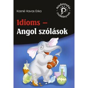 Idioms - Angol szólások 128424126 - Maxim