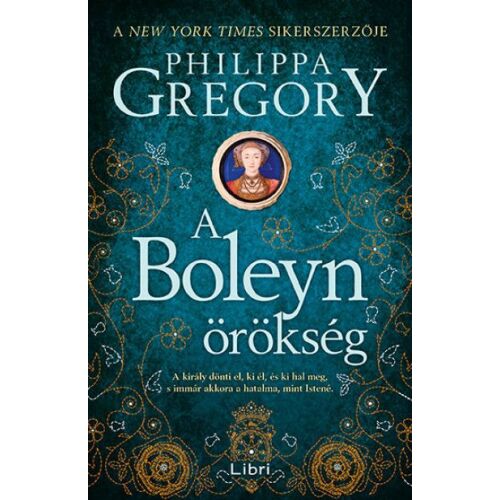 A Boleyn örökség, Philippa Gregory történelmi regénye a Boleyn családról - Szépirodalmi könyv és regény