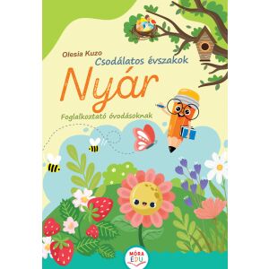 Csodálatos évszakok - Nyár - Foglalkoztató óvodásoknak