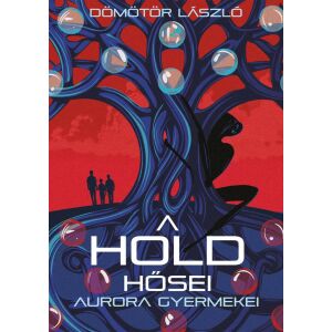 A Hold hősei Dömötör László - Sci-Fi Könyvborító - Sci-Fi könyv