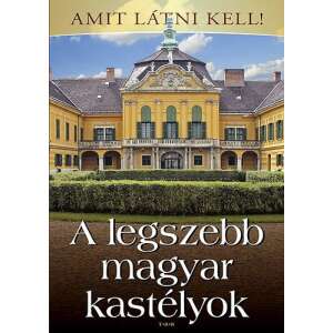 A legszebb magyar kastélyok 45502517 Könyv édesanyáknak