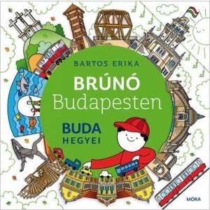 Buda hegyei - Brúnó Budapesten 2. 46880933 