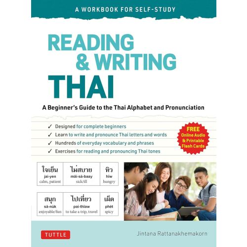 Thai olvasás és írás – Munkafüzet önálló tanuláshoz: Kezdők útmutatója a thai ábécéhez és kiejtéshez - angol nyelven (Reading & Writing Thai - A Workbook for Self-Study: A Beginner's Guide to the Thai Alphabet and Pronunciation) 133668733 - Nyelvkönyv és szótár