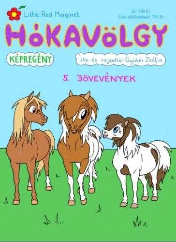 Hókavölgy 5. - Jövevények