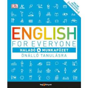 English for Everyone: Haladó 4. munkafüzet - Önálló tanulásra 45499111 Gyermek nyelvkönyv