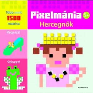 Pixelmánia-Hercegnők 46840443 Gyermek könyvek - Hercegnő