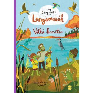 Lengemesék 7. - Vilkó hazatér 132427550 - Gyermek & Ifjúsági könyv