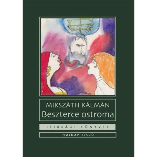 Mikszáth Kálmán: Beszterce ostroma könyvborító - Szépirodalmi könyv és regény