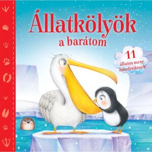 Állatkölyök a barátom - állatos mesekönyv