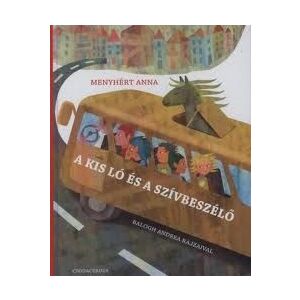 A kis ló és a szívbeszélő 135127019 - Gyermek & Ifjúsági könyv