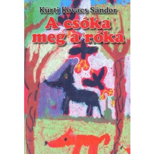 A csóka meg a róka könyvborító, gyermek verseskötet - Gyermek & Ifjúsági könyv