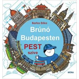 Pest szíve - Brúnó Budapesten 3. 46853138 Gyermek könyv