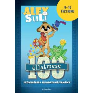 Alex Suli - 100 állatmese szövegértés feladatgyűjtemény - 8-10 éves korig 45501623 Foglalkoztató füzet betű-szám