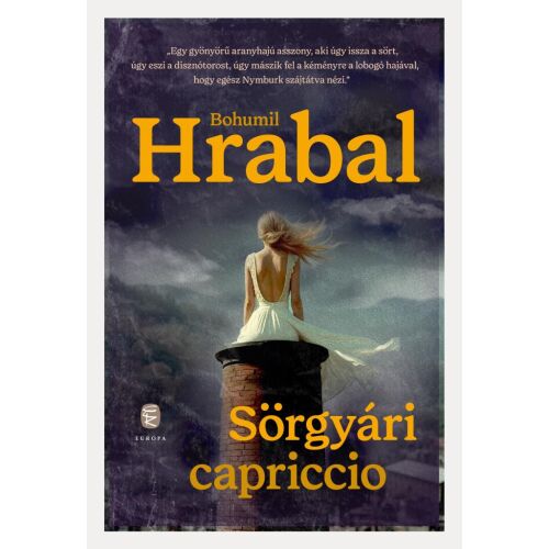 Sörgyári capriccio Bohumil Hrabaltól, egy lenyűgöző szépirodalmi regény 