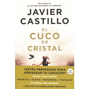 Javier Castillo: El cuco de cristal 134359256 - Suma