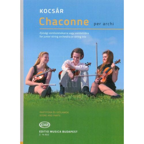 Kocsár Miklós: Chaconne - Ifjúsági vonószenekarra vagy vonóstrióra