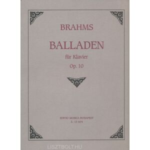 Johannes Brahms: Balladen für Klavier Op.10 134359938 - Művészet & Építészet