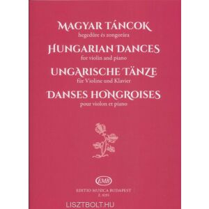 Magyar táncok hegedűre és zongorára 134360047 - Művészet & Építészet