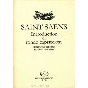 Camille Saint-Saens: Introduction et Rondo Capriccioso hegedűre 134360198 - Művészet & Építészet