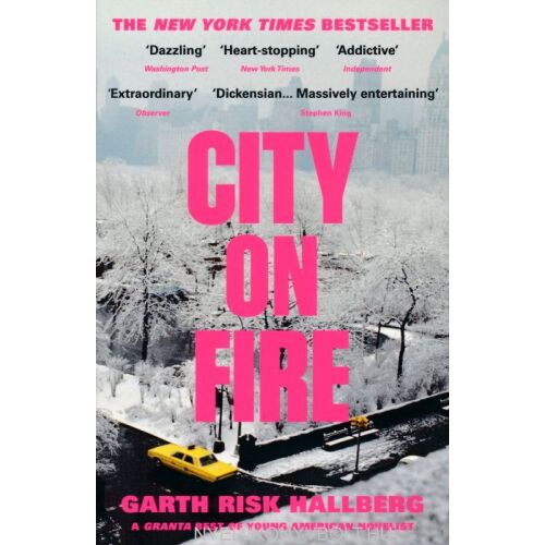Lángoló város — Garth Risk Hallberg - angol nyelven (City On Fire) 134360369 - Szépirodalmi könyv és regény