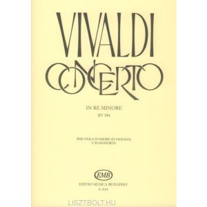 Antonio Vivaldi: Concerto (d-moll) RV394 - viola d'amore (vagy hegedű), zongorakísérettel 134361400 - Művészet & Építészet