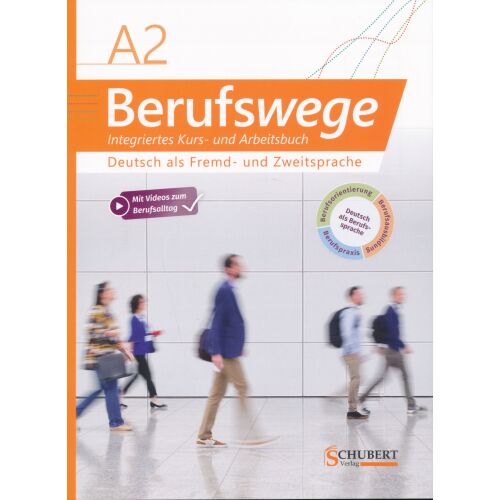Berufswege A2 német nyelvkönyv szakmai környezethez, Schubert Verlag kiadásában - Nyelvkönyv és szótár