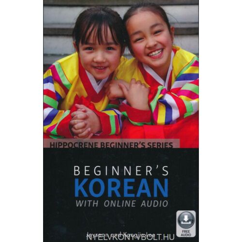 Kezdő Koreai Online Hanganyaggal a Hippocrene Books-tól: Koreai nyelvtanulás kezdőknek 