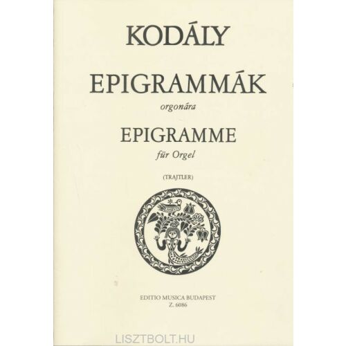 Kodály Zoltán: Epigrammák orgonára 134362675