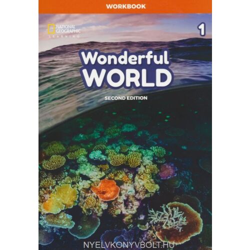 Wonderful World 1 Munkafüzet, National Geographic Learning, Második Kiadás. Angol nyelvtanulási eszköz általános iskolás diákok számára. - Nyelvkönyv és szótár