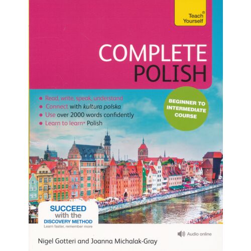 Tanuld meg magad - Teljes lengyel kezdőtől középszintig könyv és online hanganyag - angol nyelven (Teach Yourself - Complete Polish from Beginner to Intermediate Book & Audio Online)