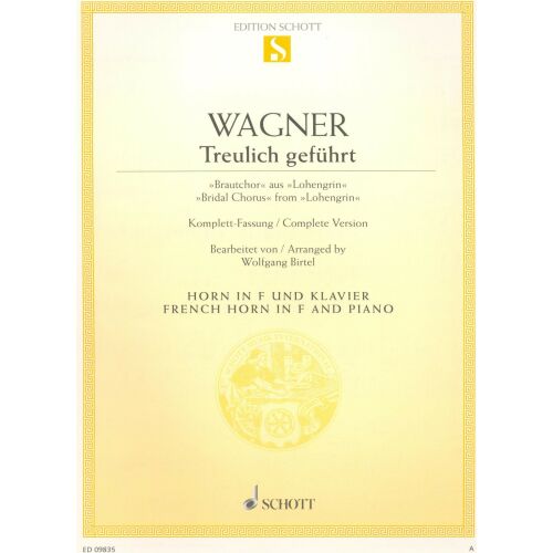 Wagner Treulich Geführt: Bridal Chorus a Lohengrinből - Kürt és zongora kottája - DVD film