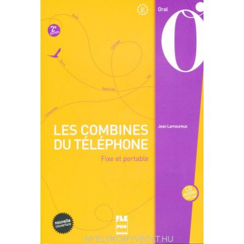 Les Combines du Telephone francia nyelvkönyv 