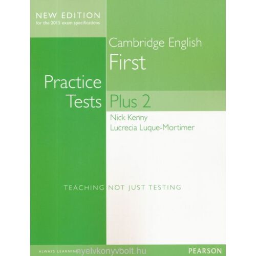 Cambridge English First Practice Tests Plus 2, B2 szintű vizsgafelkészítő könyv - Nyelvkönyv és szótár