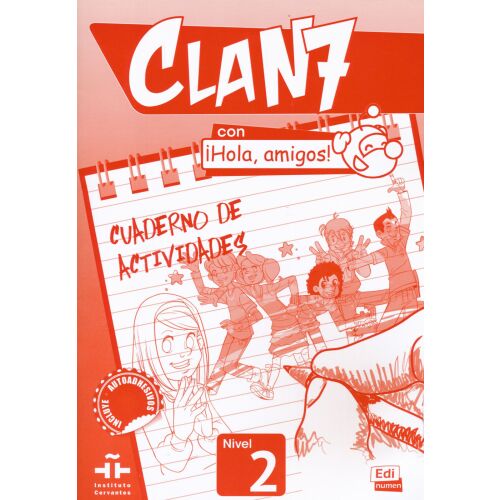 Clan 7 Hola Amigos! 2. szintű spanyol gyakorlókönyv gyerekeknek - Gyermek nyelvkönyv