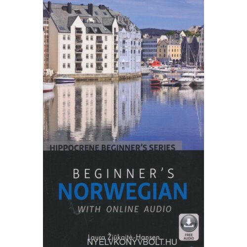 Norvég kezdőknek online hanganyaggal, Hippocrene Books kiadásában. Tanulj norvégul ezzel a nyelvkönyvvel. - Nyelvkönyv és szótár
