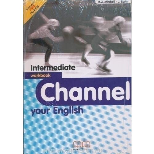 Channel Intermediate Munkafüzet H.Q. Mitchell és J. Scott. Angol nyelvtanuló könyv. - Nyelvkönyv és szótár