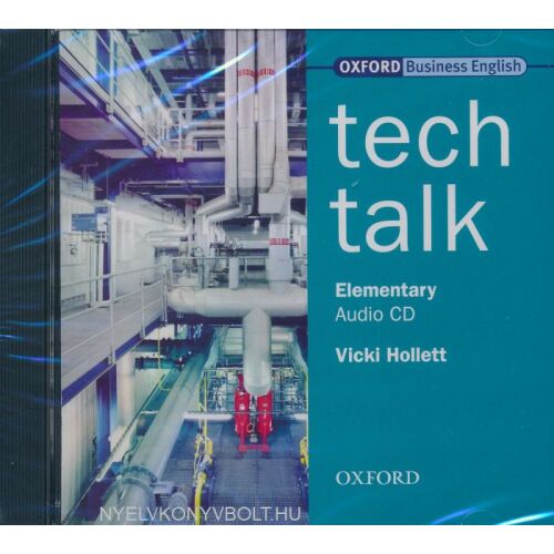 Tech Talk Elementary Audio CD az Oxford Business English kiadótól, műszaki angol tanuláshoz - Nyelvkönyv és szótár