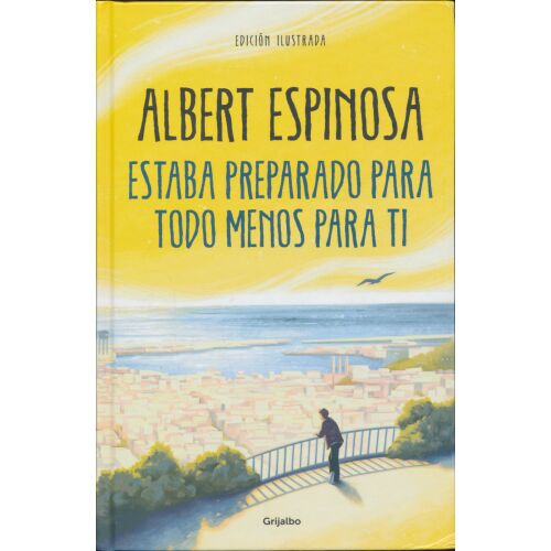 Albert Espinosa: Mindenre felkészültem, csak rád nem - spanyol nyelven (Estaba preparado para todo menos para ti) 134367409 - Irodalom