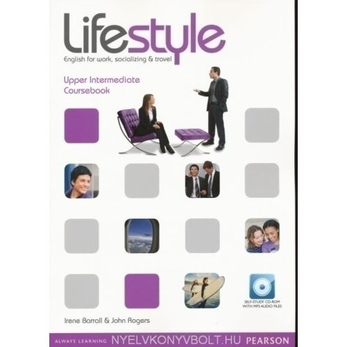 Lifestyle Upper Intermediate tankönyv angol tanuláshoz, munkához, szocializálódáshoz és utazáshoz - Nyelvkönyv és szótár