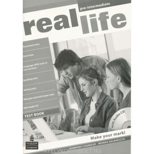 Real Life Pre-Intermediate tesztkönyv audio CD-vel, angol nyelvtanulási segédanyag - Nyelvkönyv és szótár