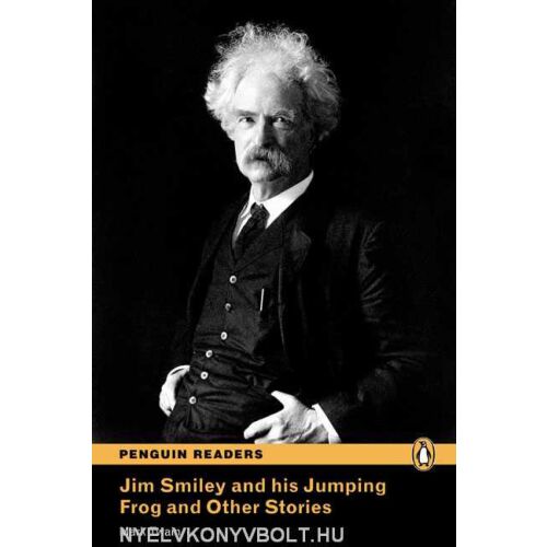 Penguin Readers: Jim Smiley és az ugró békája és más történetek - Mark Twain - Ifjúsági könyv