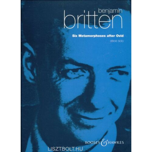 Benjamin Britten: Hat metamorfózis Ovidius után oboa szólóra kottáskönyv - DVD film