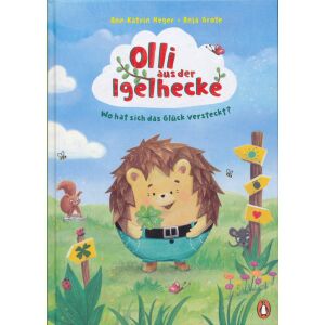 Olli aus der Igelhecke - Wo hat sich das Glück versteckt? 134370047 - Gyermek & Ifjúsági könyv