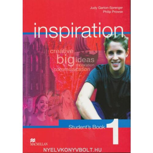 Inspiration 1 Tankönyv Judy Garton-Sprenger és Philip Prowse - Tankönyv és segédkönyv