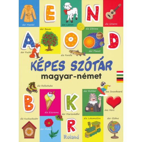 KÉPES SZÓTÁR MAGYAR-NÉMET magyar-német képes szótár borító. Tanulj németül szókincset színes illusztrációkkal. - Nyelvkönyv és szótár
