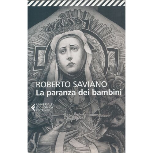 Roberto Saviano: La paranza dei bambini, olasz szépirodalmi regény - Idegennyelvű könyv
