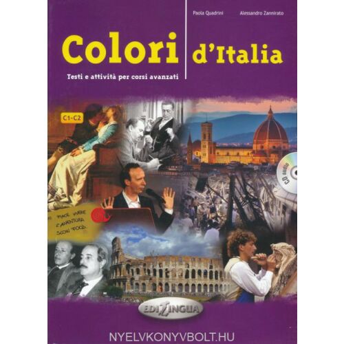 Colori d'Italia nyelvkönyv haladóknak - Nyelvkönyv és szótár