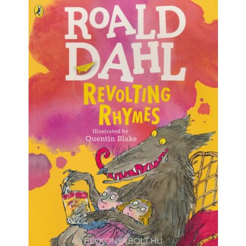 Roald Dahl Revolting Rhymes gyermek mesekönyv borítója - Idegennyelvű könyv