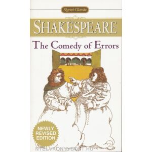 William Shakespeare: The Comedy of Errors (Signet Classics) 134392653 - Idegennyelvű könyv