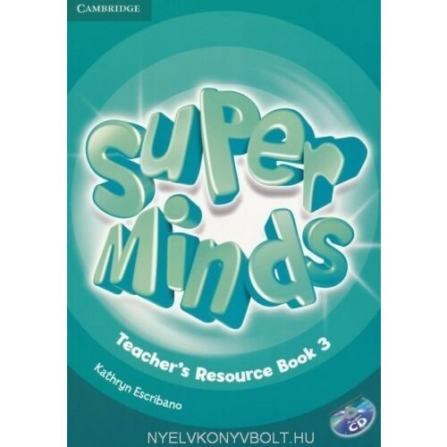 Super Minds 3 Tanári Kézikönyv CD-vel - Nyelvkönyv és szótár